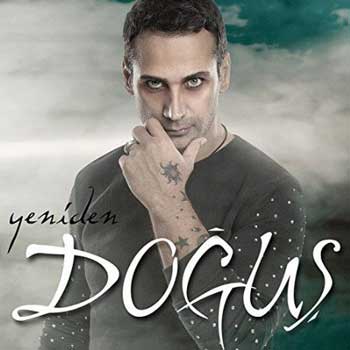 دانلود آلبوم ترکیه ای جدید Dogus به نام Yeniden Dogus