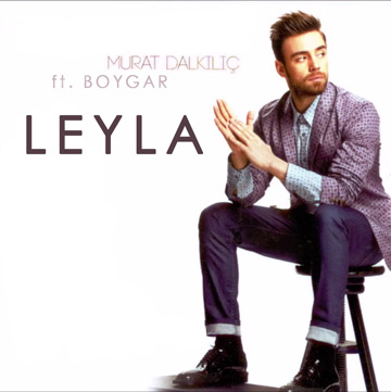 دانلود آهنگ ترکیه ای جدید Murat Dalkilic ft Boygar بنام Leyla