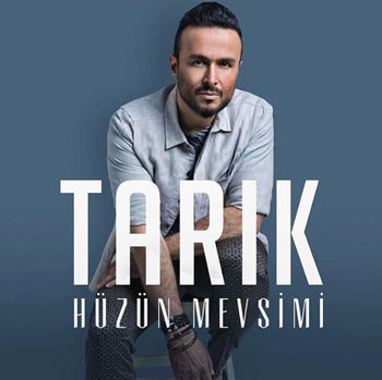 دانلود آهنگ جدید Tarik بنام Huzun Mevsimi
